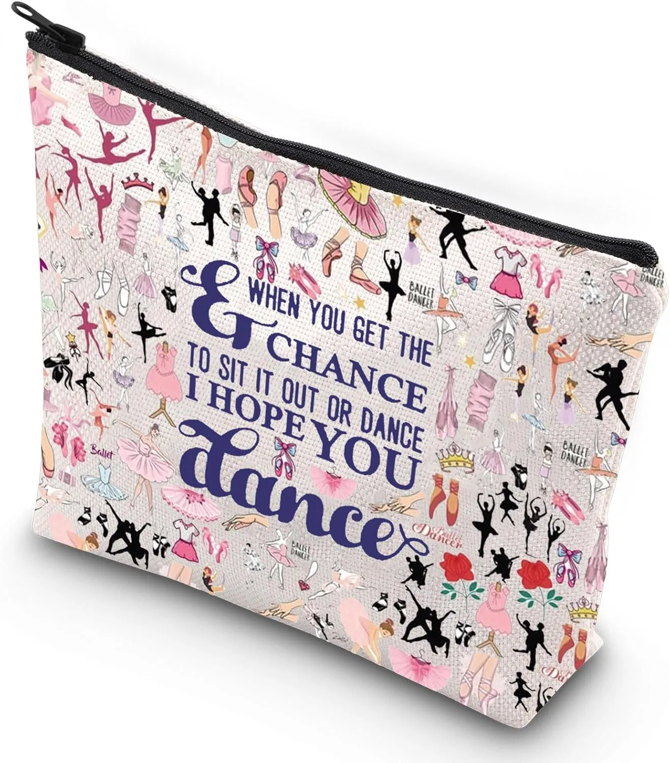 G2TUP Ballet Girl Make Up Cosmetic Bag Dancer Gifts for Women Girls Motivational Quote Gift for Dance Team (Hope You Dance)