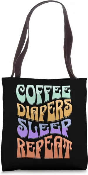 New Mom Dad Coffee Diapers Sleep Repeat Funny Retro Tote Bag